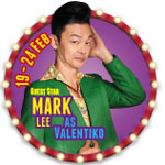 Great World Cabaret Mark Lee as Valentino
